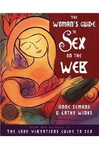 The Woman's Guide to Sex on the Web
