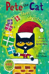 Pete the Cat Saves Christmas