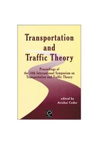 Transportation and Traffic Theory