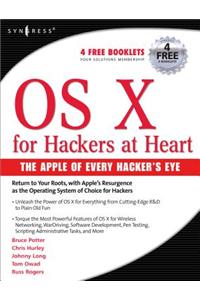 OS X for Hackers at Heart