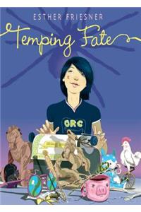 Temping Fate