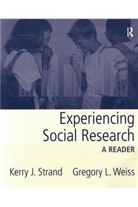 Experiencing Social Research