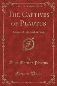 The Captives of Plautus