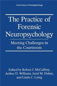 Practice of Forensic Neuropsychology