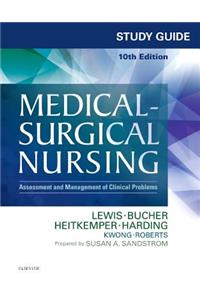 Study Guide for Medical-Surgical Nursing