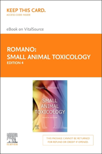 Small Animal Toxicology - Elsevier eBook on Vitalsource (Retail Access Card)