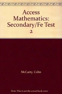 Access Mathematics Test 2 Form B Pk10 (Secondary/Fe)