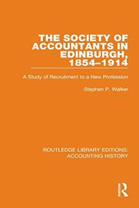 The Society of Accountants in Edinburgh, 1854-1914