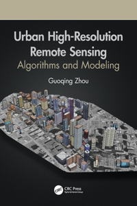 Urban High-Resolution Remote Sensing: Algorithms and Modeling