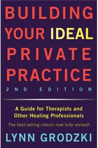 Building Your Ideal Private Practice