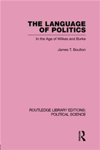 Language of Politics Routledge Library Editions