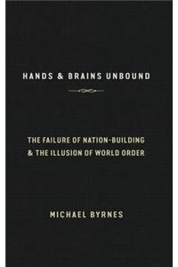 Hands & Brains Unbound