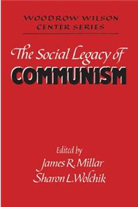 Social Legacy of Communism