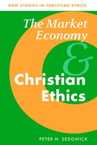 Market Economy and Christian Ethics