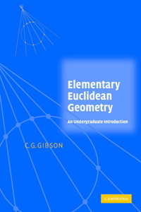 Elementary Euclidean Geometry