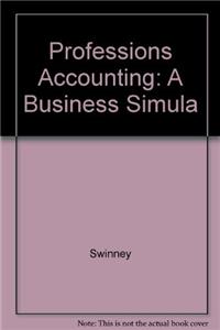 Professions Accounting: A Business Simula