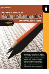 Higher Scores on Standardized Test for Reading & Language Arts