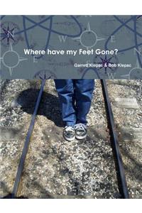 Where Have My Feet Gone?