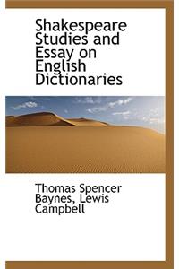 Shakespeare Studies and Essay on English Dictionaries