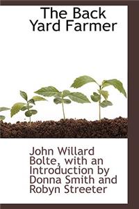 The Back Yard Farmer