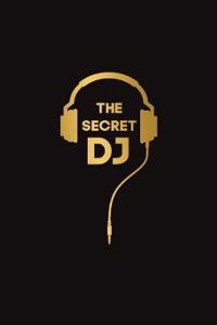 Secret DJ