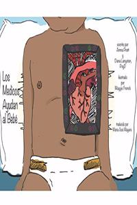 Los Medicos Ayudan al Bebe