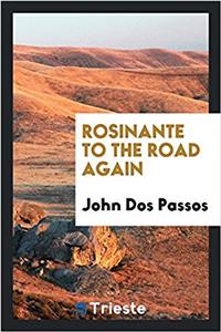 ROSINANTE TO THE ROAD AGAIN