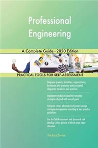 Professional Engineering A Complete Guide - 2020 Edition