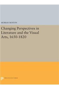 Changing Perspectives in Literature and the Visual Arts, 1650-1820