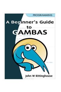 A Beginner's Guide to Gambas