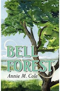Bell Forest