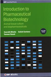 Introduction to Pharmaceutical Biotechnology