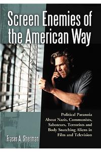 Screen Enemies of the American Way