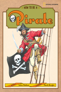 How to be a Pirate