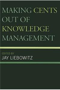 Making Cents Out of Knowledge Management