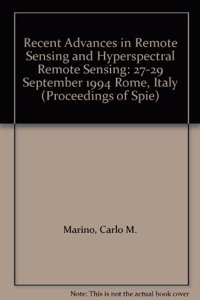 Recent Advances In Remote Sensing & Hyperspectra