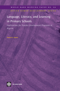 Language, Literacy, and Learning in Primary Schools