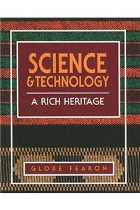 Science & Technology: A Rich Heritage