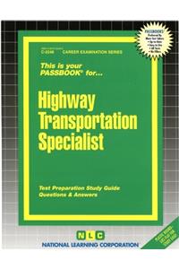 Highway Transportation Specialist