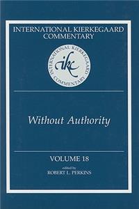International Kierkegaard Commentary Volume 18