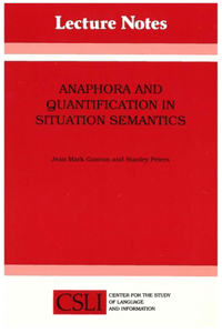 Anaphora and Quantification in Situation Semantics, 19
