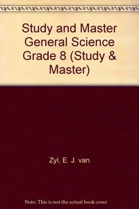 Study and Master General Science Grade 8