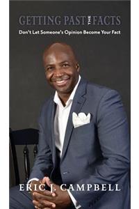 Getting Past the Facts