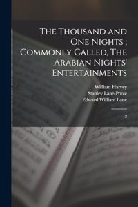 Thousand and one Nights; Commonly Called, The Arabian Nights' Entertainments