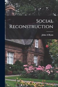 Social Reconstruction