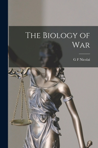 Biology of War