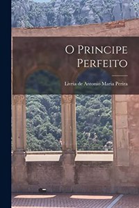 O Principe Perfeito