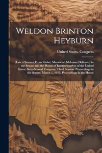 Weldon Brinton Heyburn
