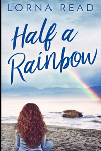 Half A Rainbow