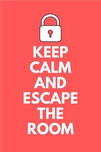 Keep Calm and Escape the Room
